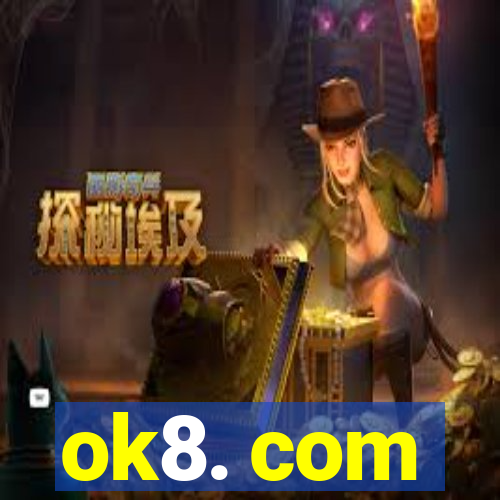 ok8. com